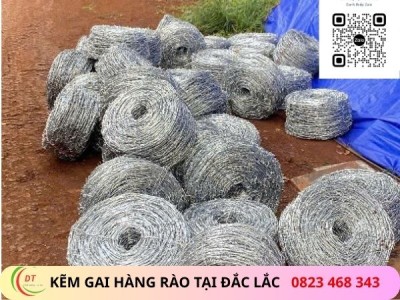 Kẽm Gai Hàng Rào Tại Đắk Lắk – Mẫu Mã, Báo Giá Và Đơn Vị Cung Cấp